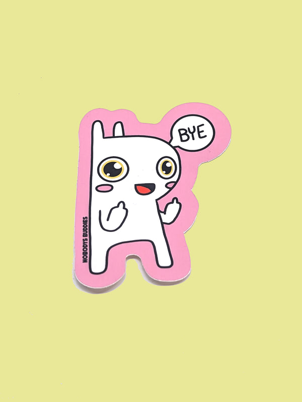 BYE !!!! STICKER